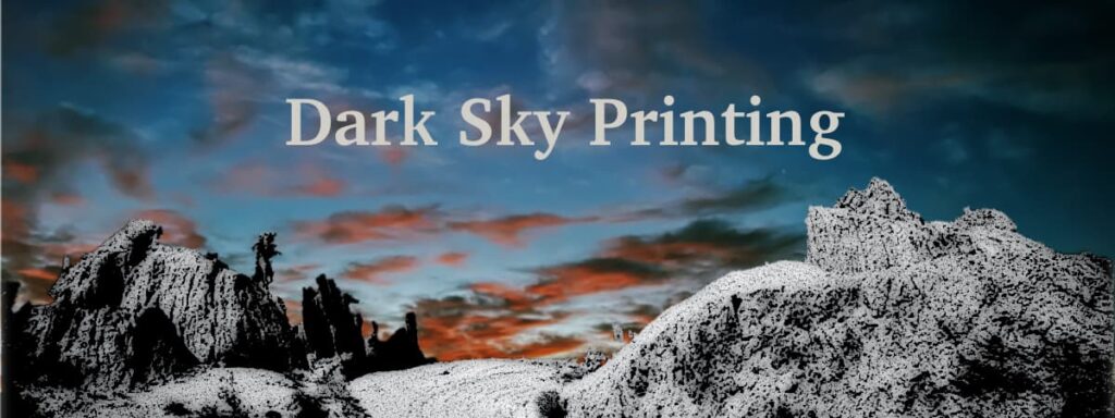 Dark Sky Printing